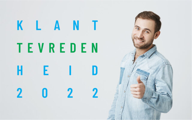 Foto van glimlachende man die duim opsteekt met daaroverheen de tekst: ‘Klanttevredenheid 2022’